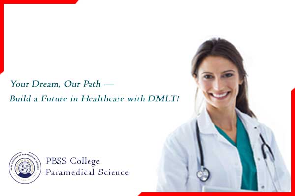 Diploma in Medical Laboratory Technology (DMLT)